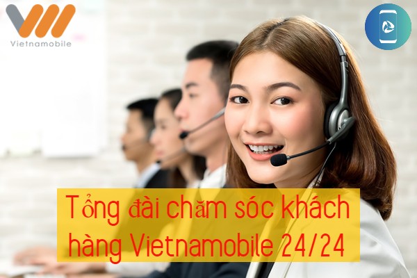 Các số chăm sóc khách hàng vietnamobile cho ai cần