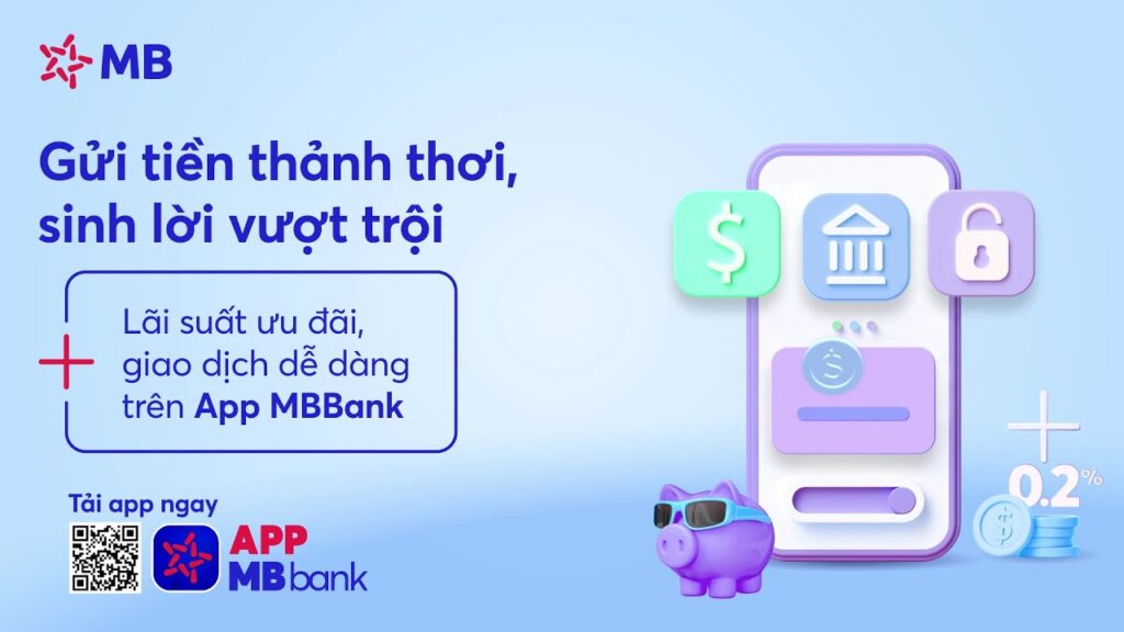 Gửi tiết kiệm MB Bank