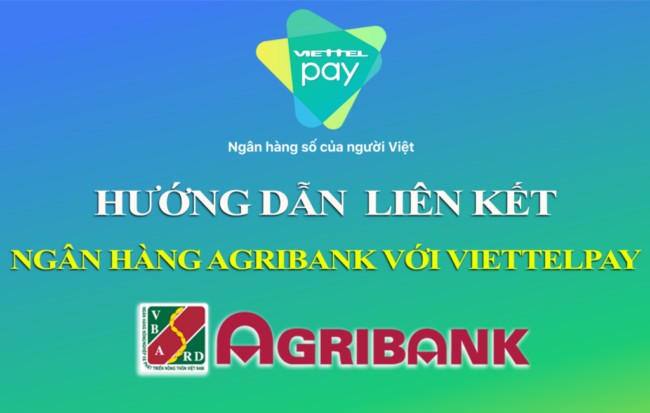 Hướng dẫn cho bạn cách chuyển tiền từ ViettelPay sang Agribank nhanh chóng