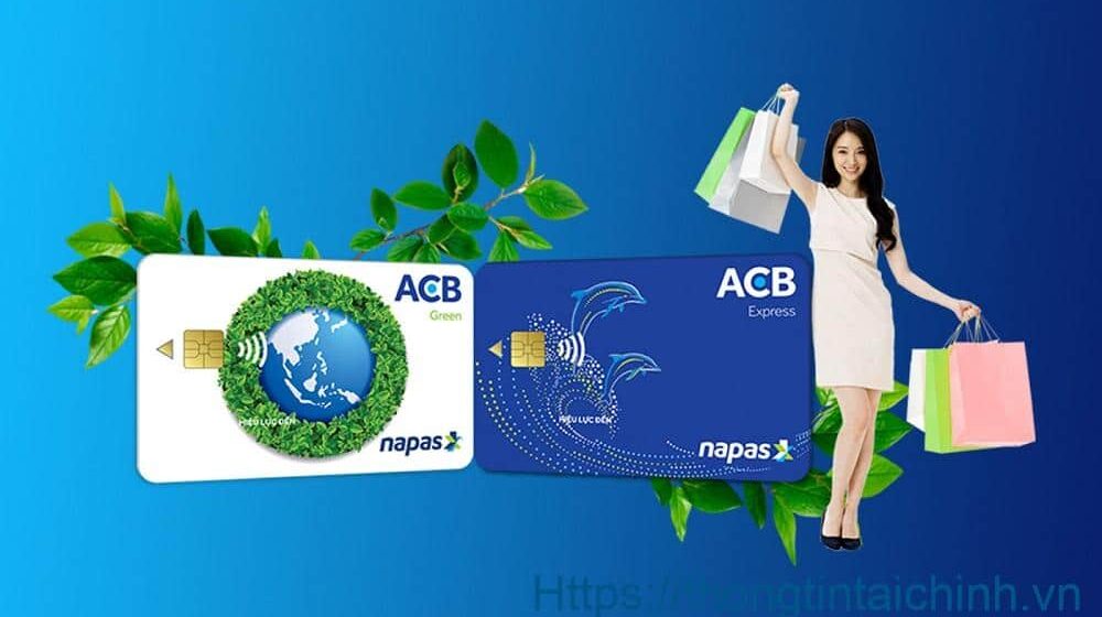Tổng hợp tất tần tật thông tin về thẻ ACB Green có thể bạn đọc chưa biết