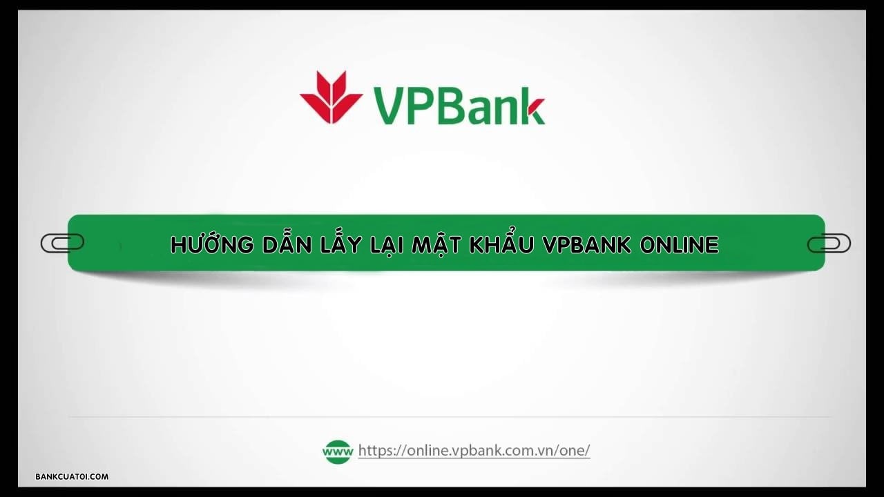 lấy lại mật khẩu internet banking vpbank